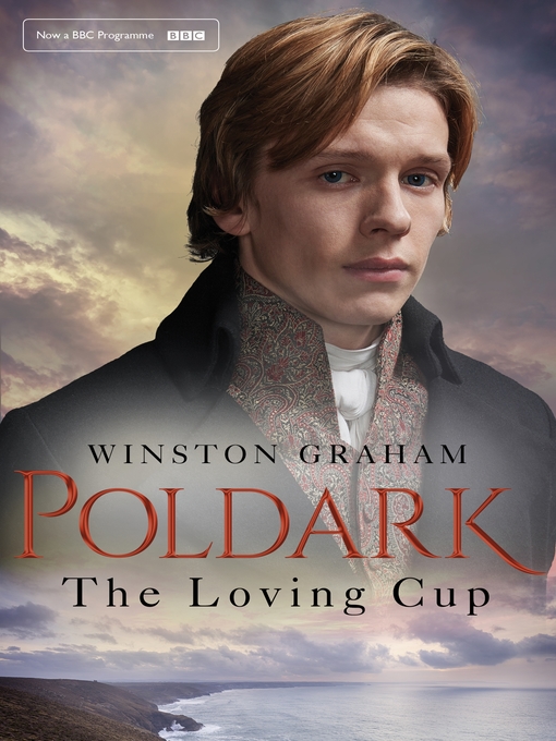 Title details for The Loving Cup by Winston Graham - Wait list